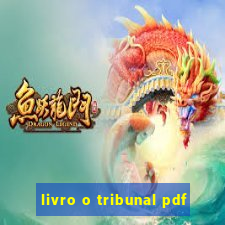 livro o tribunal pdf